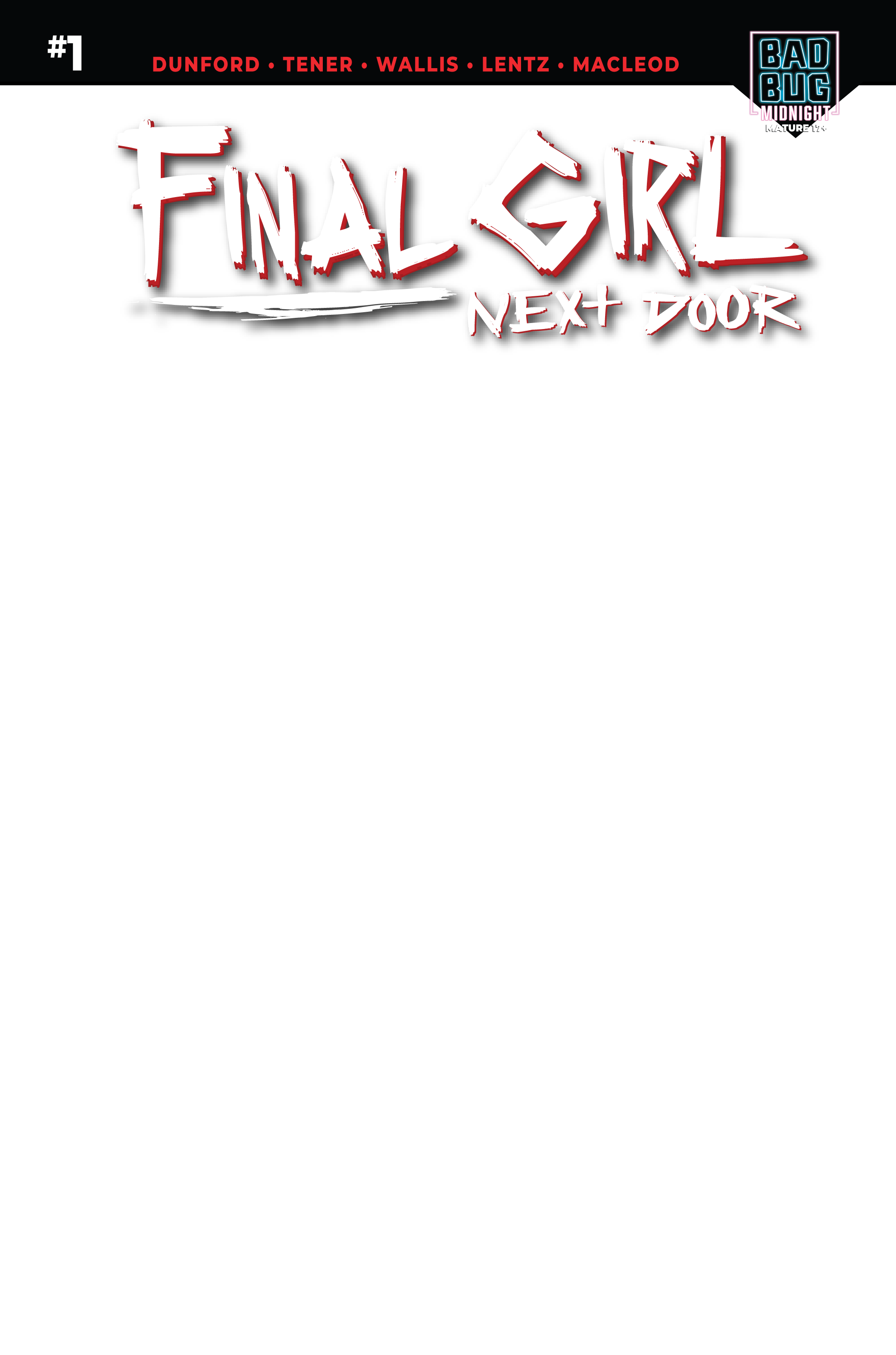 Final Girl Next Door #1 (Sketch Cover) image 0