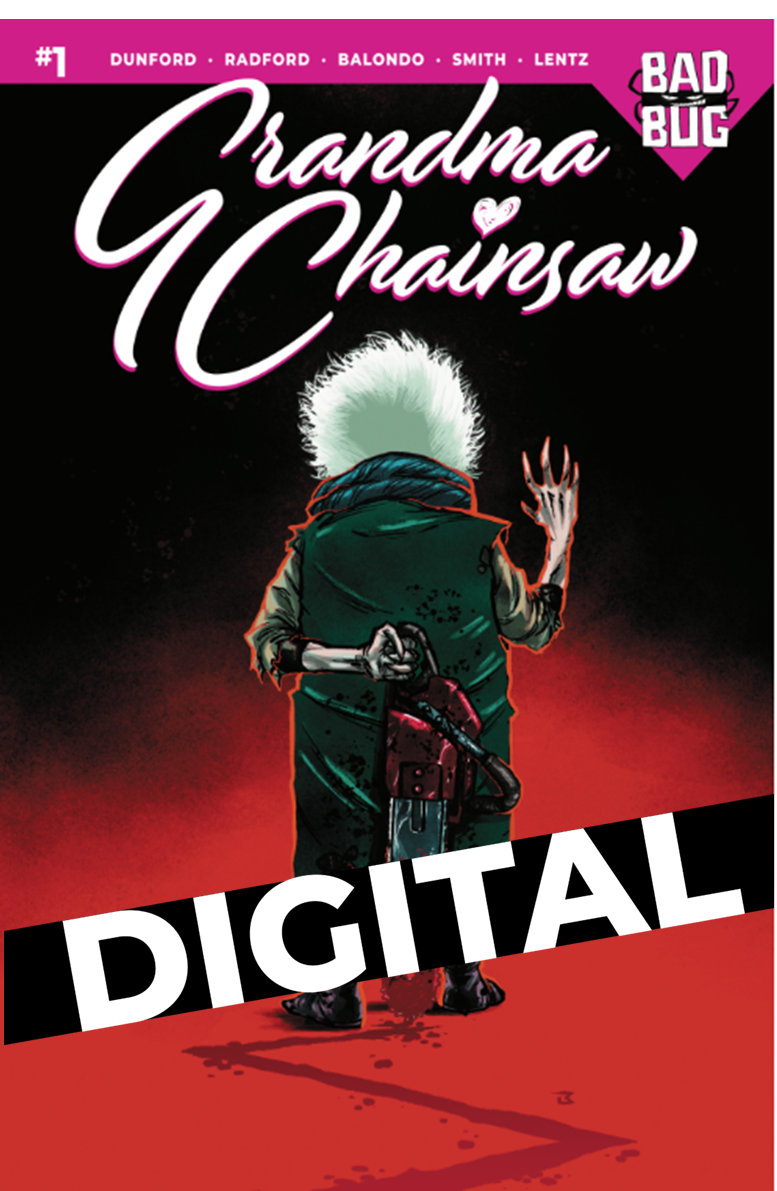 Grandma Chainsaw #1 (DIGITAL)
