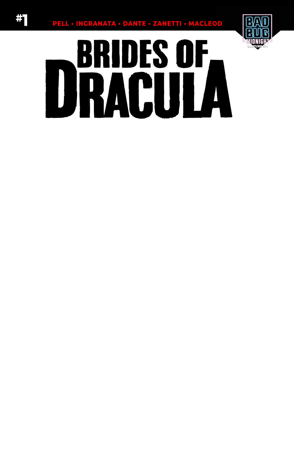 Brides of Dracula #1 (Sketch Cover)