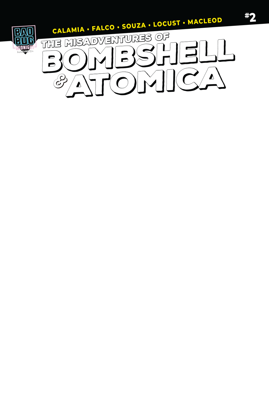 Bombshell and Atomica #2 (Sketch Cover)