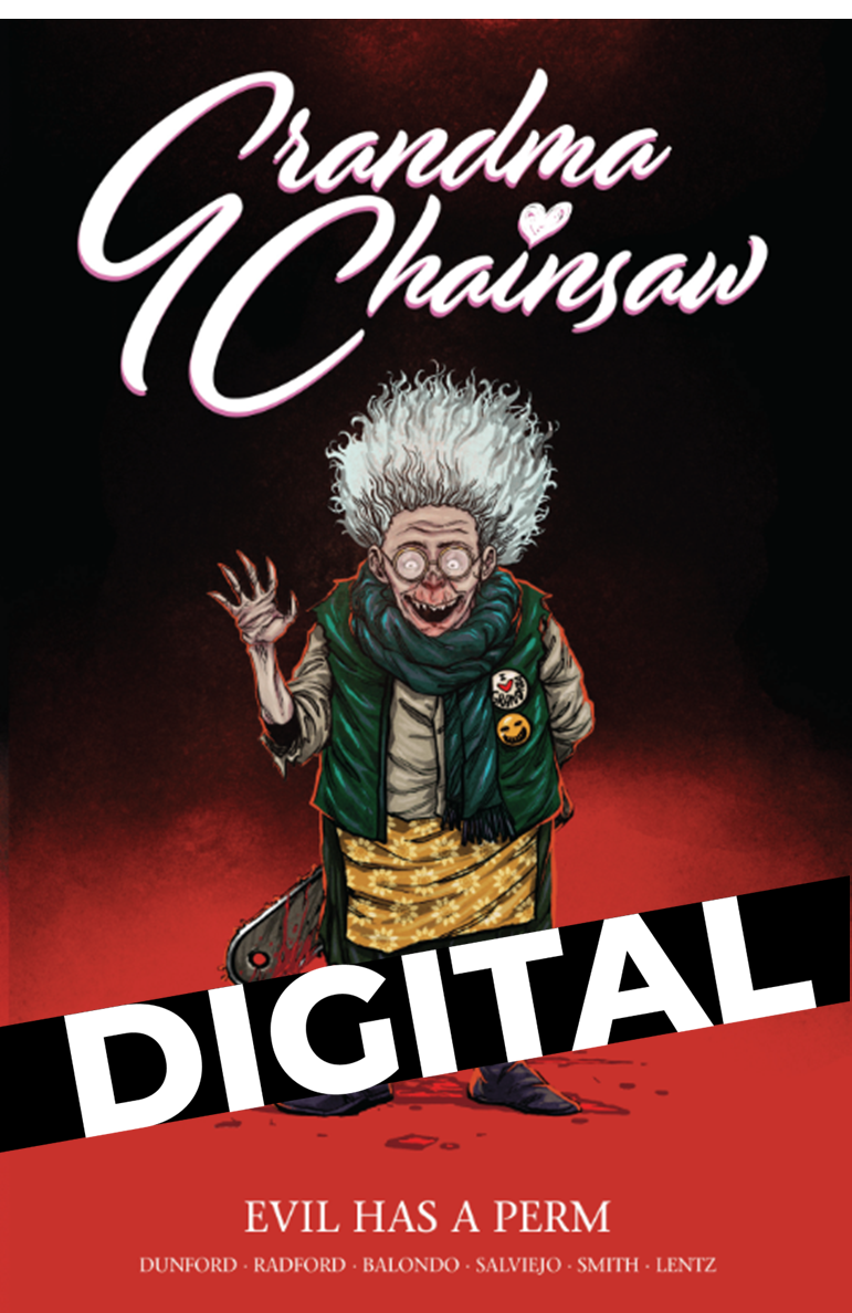 Grandma Chainsaw - Volume #1 Trade (DIGITAL)
